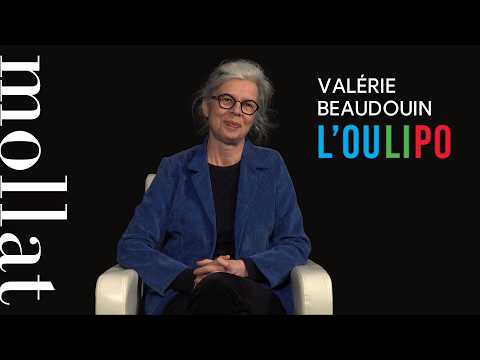 Valérie Beaudouin - L'Oulipo