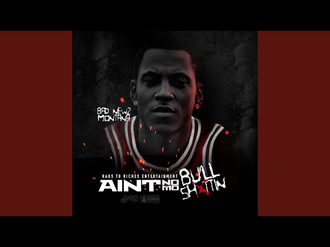 Ain't No Mo' Bullshxttin' (Intro)