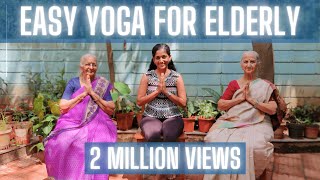 Easy Yoga for Senior Citizens | Chair Yoga | Seated Exercises for the Elderly |Yogalates with Rashmi
