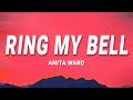 Ring My Bell - Anita Ward (Lyrics)