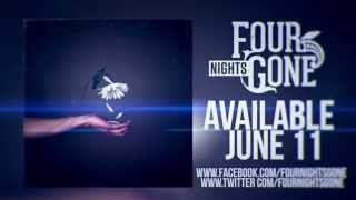 Four Nights Gone - J. Buck Official Lyric Video