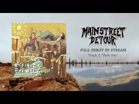 Main Street Detour - This Can't End Well... (Full EP Stream)