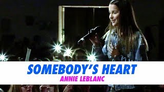 Annie LeBlanc - Somebody&#39;s Heart (LIVE in Columbus)