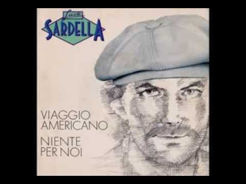 Luca Sardella - Viaggio Americano  = Italo-Disco on 7