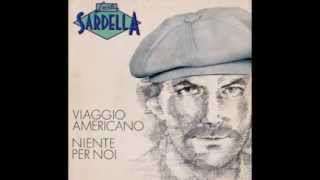Luca Sardella - Viaggio Americano  = Italo-Disco on 7