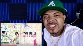 YNW MELLY MIND ON MY MURDER REACTION
