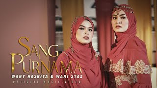 Download lagu Wany Hasrita & Wani Syaz - Sang Purnama mp3