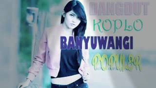Download lagu off the best off - (dangdut koplo Banyuwangi) - full album musik? mp3