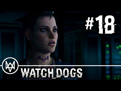 Watch Dogs - Gameplay Walkthrough Part 18 - Mission: A Pit of Paranoia [HD] PS4 1080p