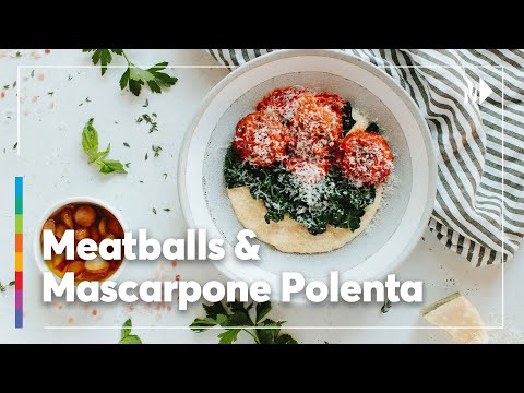 Meatballs & Polenta: Comfort Food that Costs Less