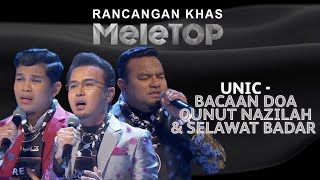 Download lagu UNIC - Bacaan Doa Qunut Nazilah & Selawat Badar | Rancangan Khas MeleTOP mp3