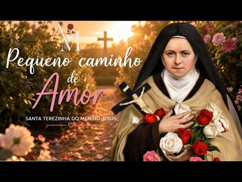 Caminho Pequeno De Amor - Católicas