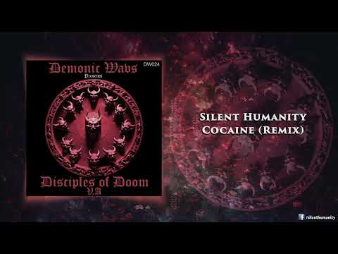 Silent Humanity - Cocaine (Remix)