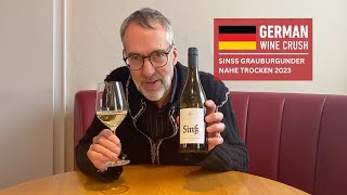 German Wine Crush: Sinss Grauburgunder Nahe Trocken 2023