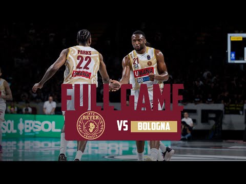 Virtus Segafredo Bologna - Umana Reyer Venezia: Gara 1 Quarti di Finale Playoff 2024/25 - FULL GAME