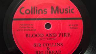 Sir Collins & Big Dread - Blood & Fire