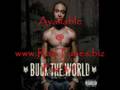 Young Buck Buck The World I Know You Want Me