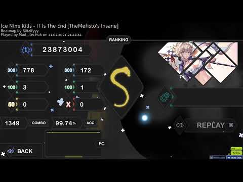 [Osu!] Ice Nine Kills - IT Is The End[TheMefisto's Insane] 99.74% S