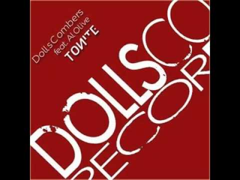 Dolls Combers feat. Al Olive - Tonite (Original Vocal Mix)
