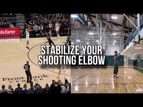 How to:  Stabilize Your Shooting Elbow
