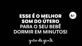 SOM DO ÚTERO COM CHIADO ALTO- PERFEITO PARA O BEBÊ DORMIR 😴💤