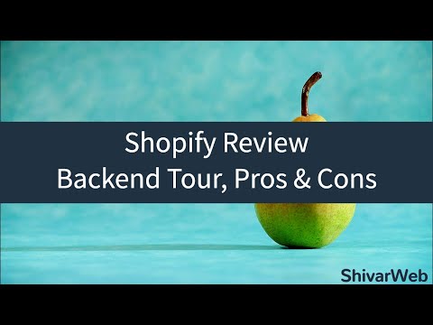 Shopify Review (2021) | Tutorial For Beginners