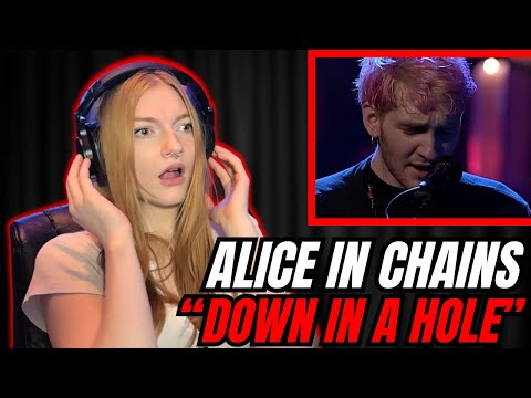 CHILLS!! - First Time Listening - Alice In Chains "DOWN IN A HOLE" | music reaction