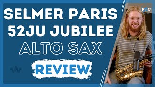 Video thumbnail for Selmer Paris 52JU Series II Jubilee Review by Palen Music Band & Orchestra