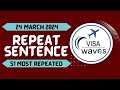 PTE Repeat Sentence MARCH 2024 Most Repeated