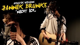 NICHT ICH - JANNIK BRUNKE | Akustik Session | JAM FM