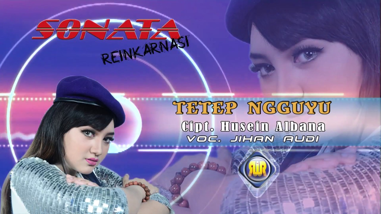Jihan Audy - Tetep Ngguyu [OFFICIAL MUSIC VIDEO]
