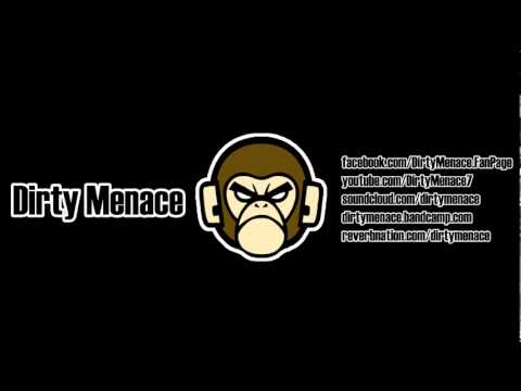 Dirty Menace - Bad Guy [Instrumental] 2012