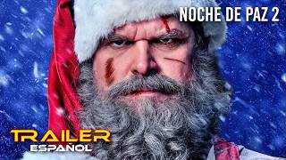 Noche de paz 2 - Tráiler español