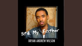 Still, My Father