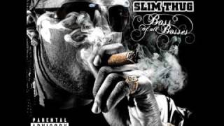 Slim Thug-My Bitch
