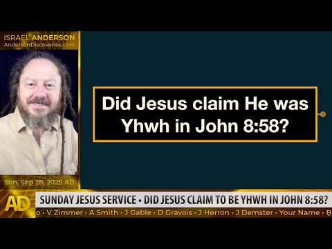 Did Jesus claim He was Yhwh in John 8:58?