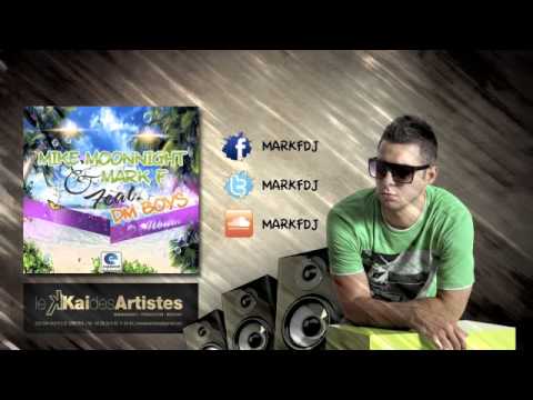 Mark F & Mike Moonnight feat. DM Boys - Ela é Sensual (Original Mix)