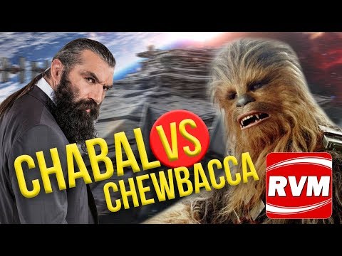 CHABAL VS CHEWBACCA
