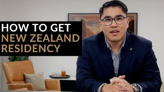 HOW TO GET RESIDENCY VISA IN NEW ZEALAND | IMMIGRATION LAWYER NEW ZEALAND