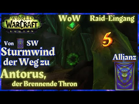 Allianz WoW Raid Eingang: Antorus, der Brennende Thron | Weg von Sturmwind aus. 👇Zeitstempel #wow