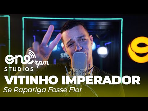Se Rapariga Fosse Flor - Vitinho Imperador