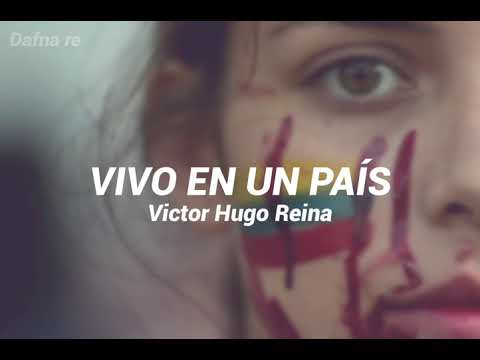 Vivo en un país - Victor Hugo Reina