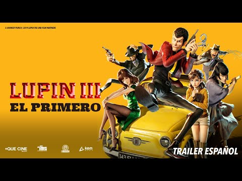 Tráiler Lupin III The First 2019
