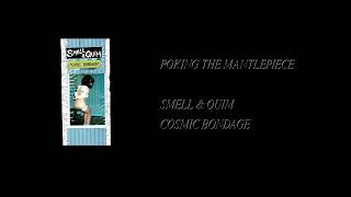 Smell & Quim - Cosmic Bondage [Full Cassette Rip]