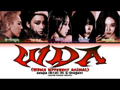 aespa (에스파) (Feat. G-DRAGON) 'WDA (Whole Different Animal)' (Color Coded Lyrics)