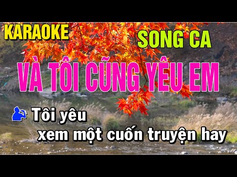 Và Tôi Cũng Yêu Em Karaoke Song Ca Gia Hân