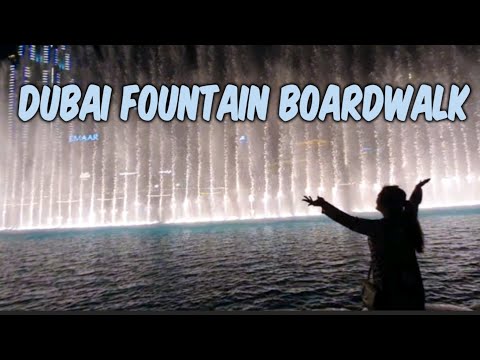 Dubai Fountain Boardwalk Experience | Burj Khalifa Light Show