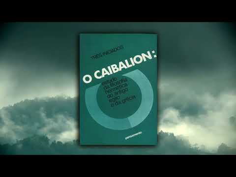 O CAIBALION - TRÊS INICIADOS - AUDIOBOOK