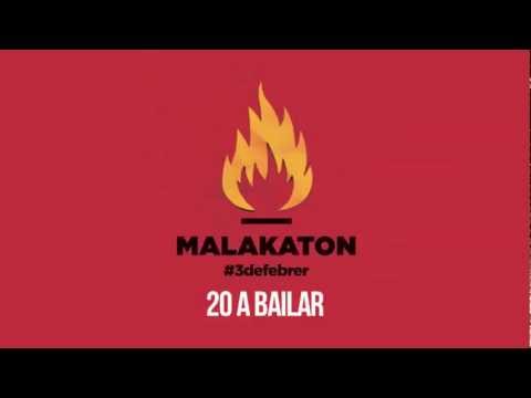 12. 20 a bailar - #3defebrer - MALAKATON