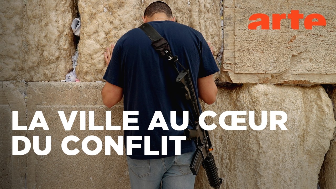 La bataille de Jérusalem | Documentaire | ARTE